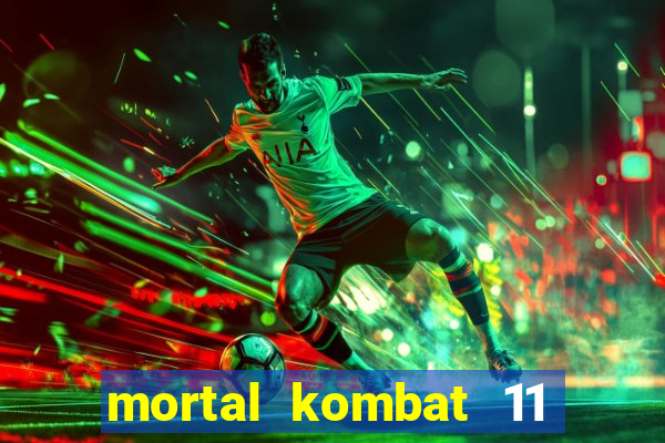 mortal kombat 11 apk android